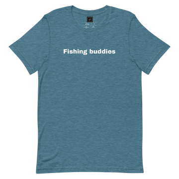 Unisex-T-Shirt Fishing buddies