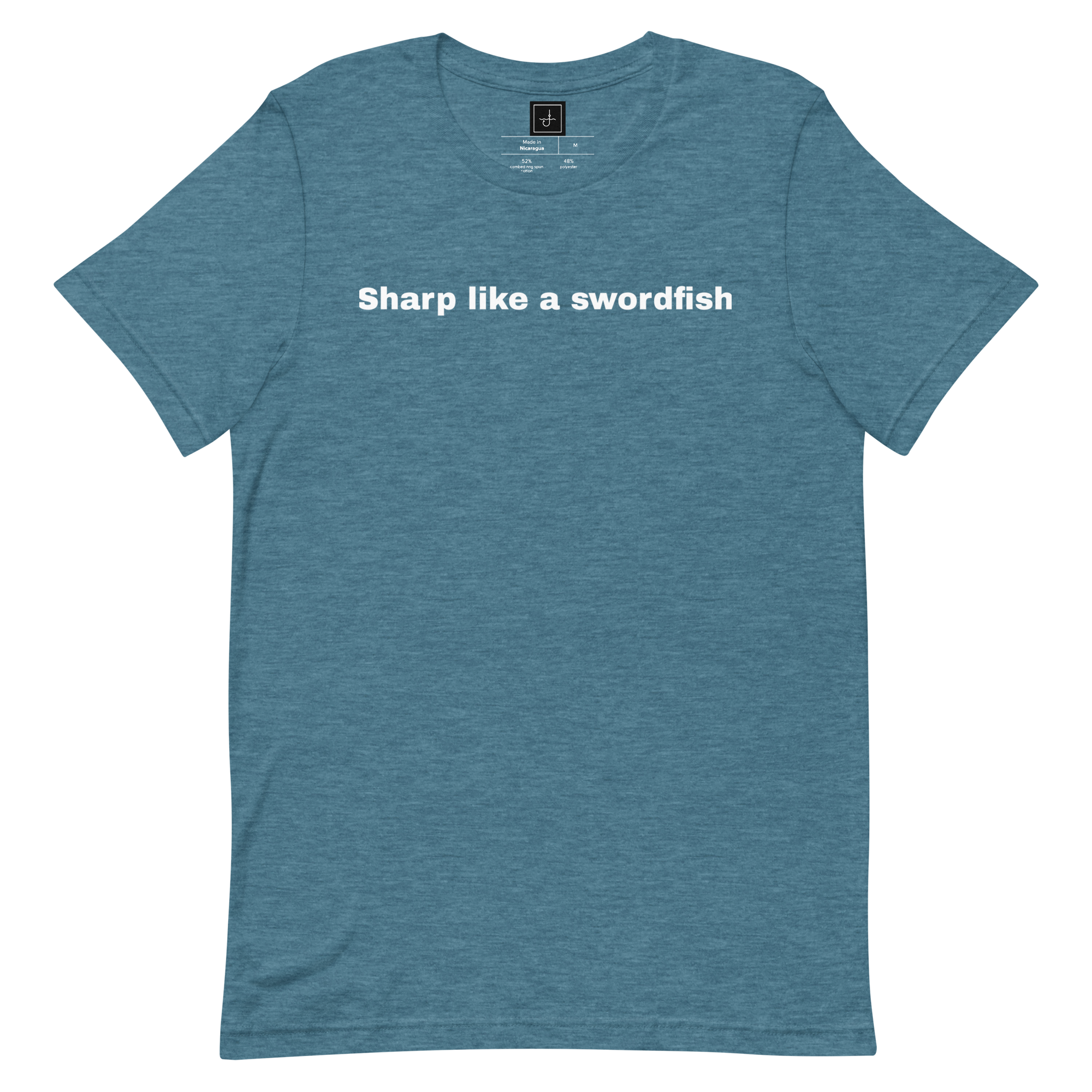 Unisex-T-Shirt Sharp like a swordfish
