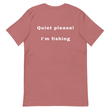 Unisex-T-Shirt Quiet please!